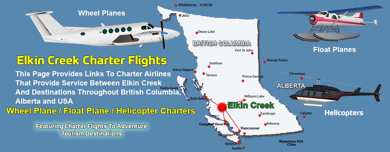 Elkin Creek BC Air Charter Directory